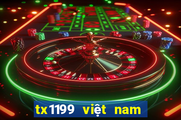 tx1199 việt nam Việt nam