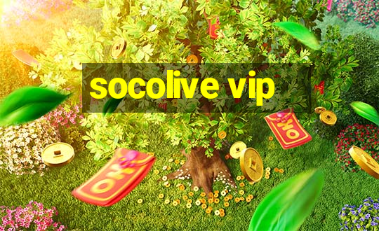 socolive vip