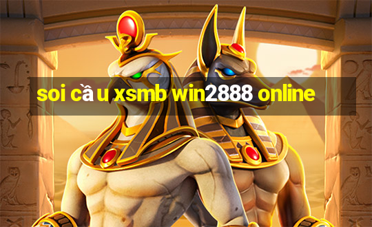 soi cầu xsmb win2888 online