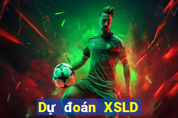 Dự đoán XSLD thứ Ba