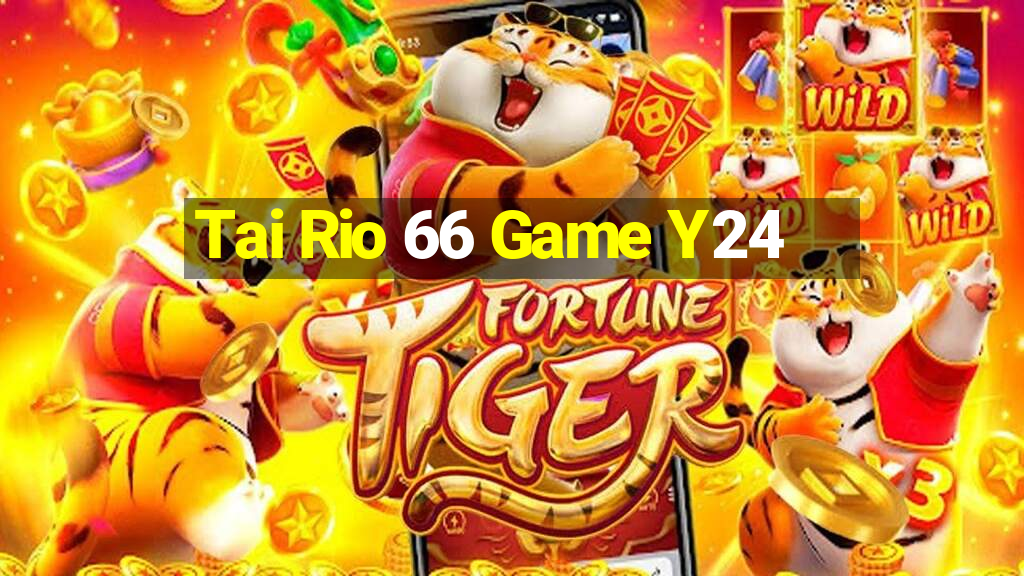 Tai Rio 66 Game Y24