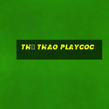 Thể Thao Playcoc