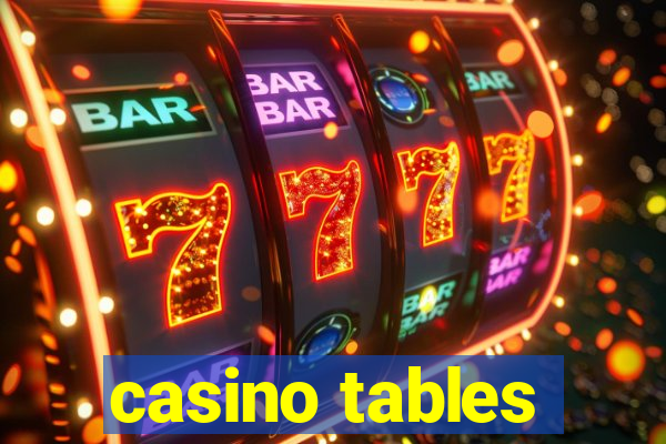 casino tables