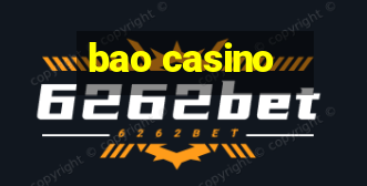 bao casino