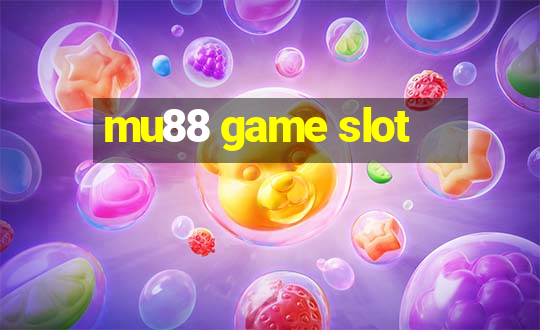 mu88 game slot