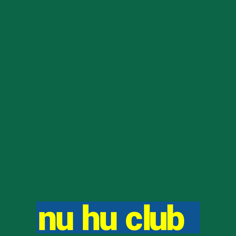 nu hu club