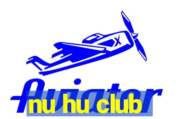 nu hu club