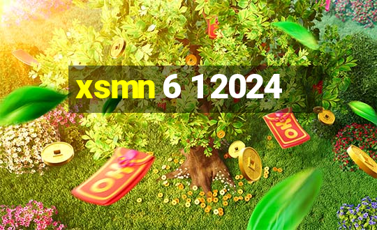 xsmn 6 1 2024