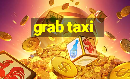 grab taxi