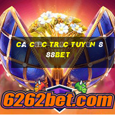 Cá cược trực tuyến 888bet