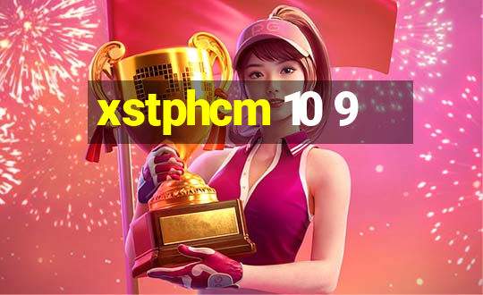 xstphcm 10 9