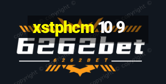 xstphcm 10 9