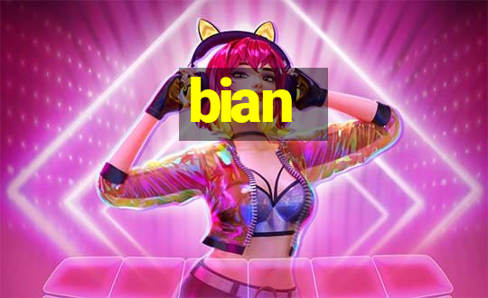 bian