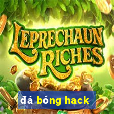 đá bóng hack