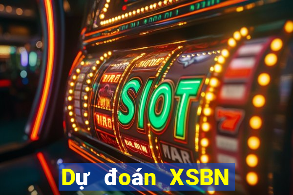 Dự đoán XSBN thứ hai