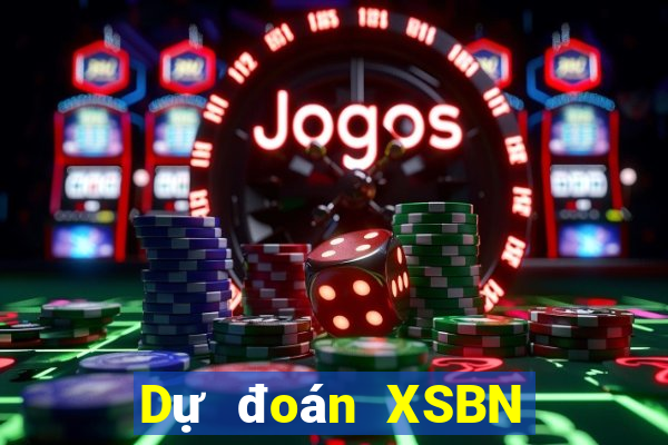 Dự đoán XSBN thứ hai