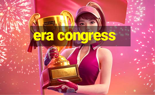 era congress