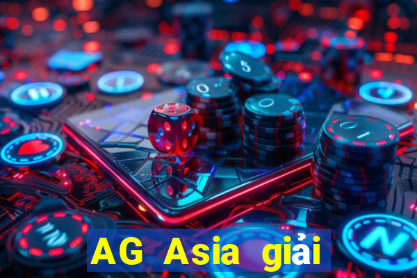 AG Asia giải trí Group Ah APP