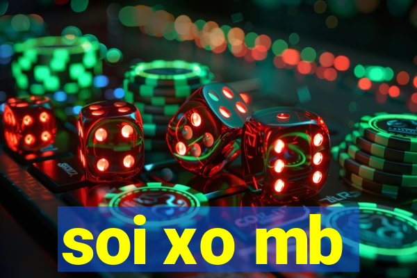 soi xo mb