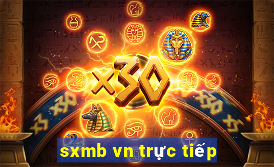 sxmb vn trực tiếp