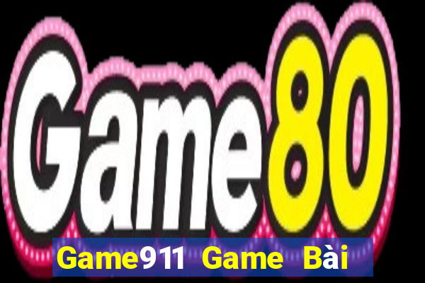 Game911 Game Bài 88 Club Đổi Thưởng