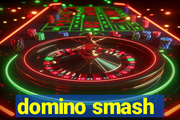 domino smash