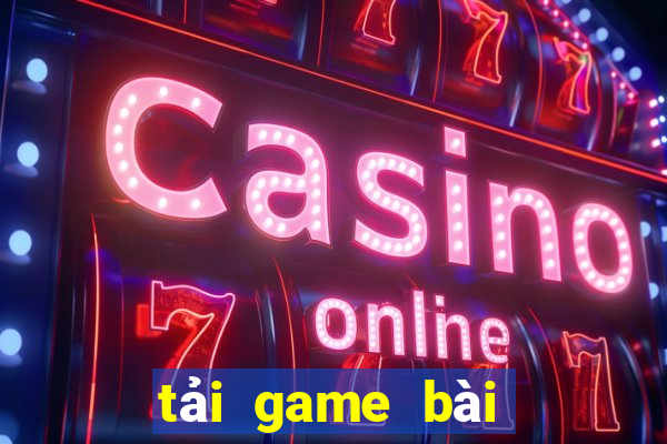 tải game bài câu cá