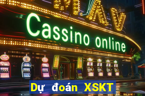 Dự đoán XSKT ngày 10