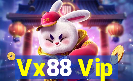 Vx88 Vip