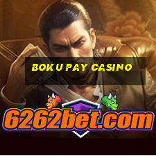 boku pay casino