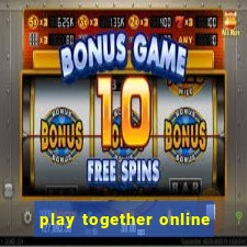 play together online