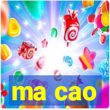 ma cao