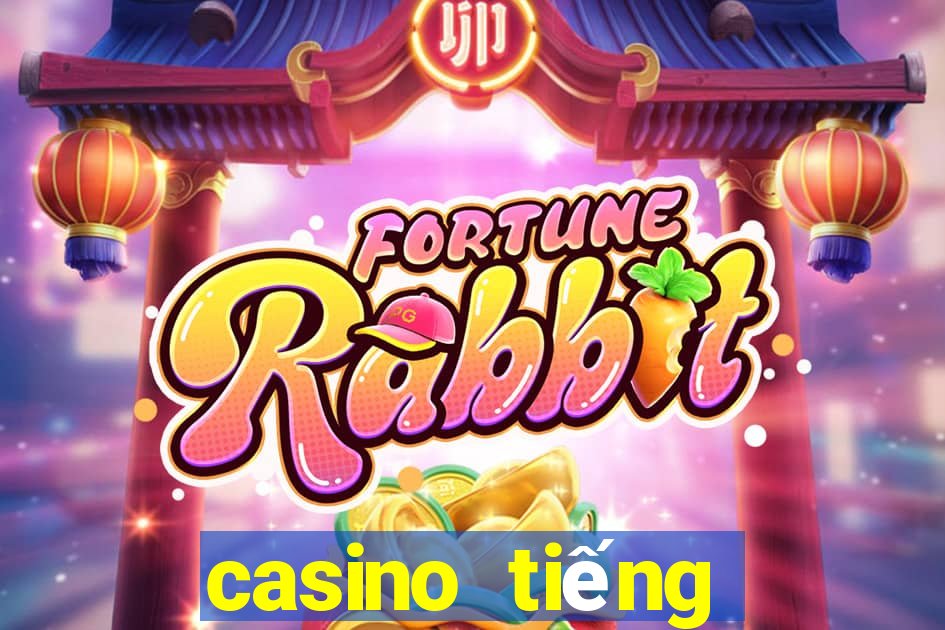 casino tiếng việt là gì