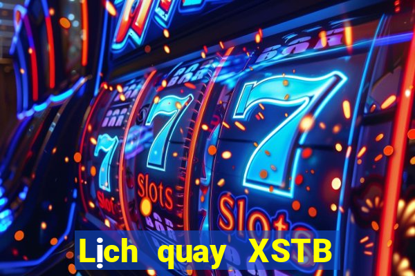 Lịch quay XSTB Chủ Nhật