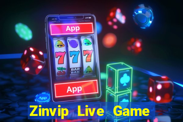 Zinvip Live Game Bài Online Uy Tín