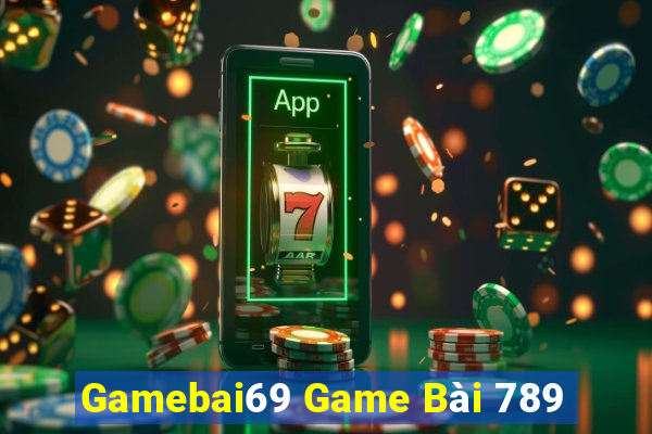 Gamebai69 Game Bài 789