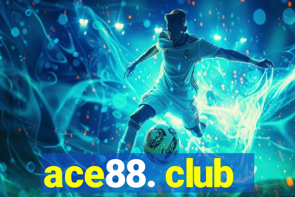 ace88. club