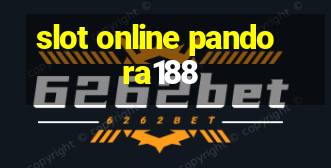 slot online pandora188