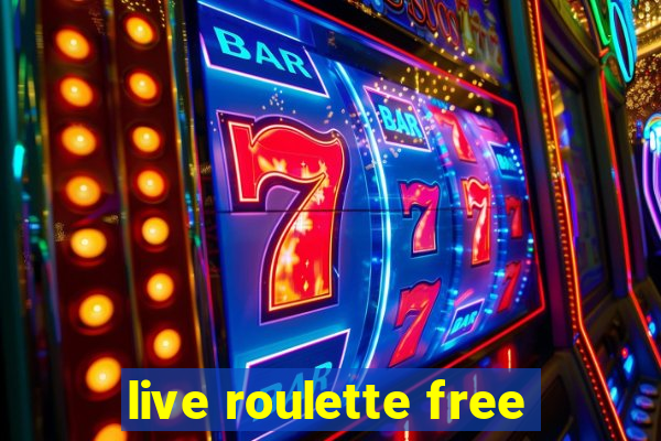 live roulette free