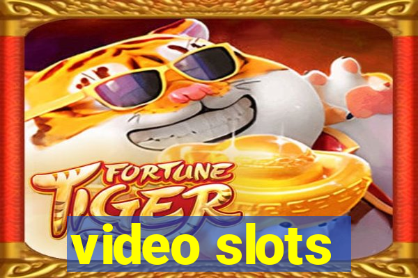 video slots