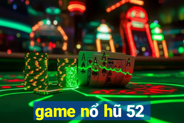 game no hu 52