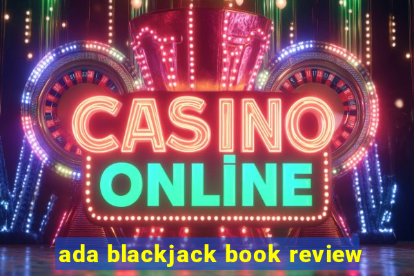 ada blackjack book review