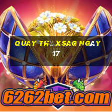 Quay thử XSAG ngày 17