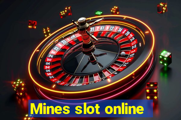 Mines slot online