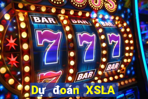 Dự đoán XSLA Thứ 2