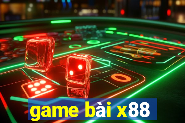 game bài x88