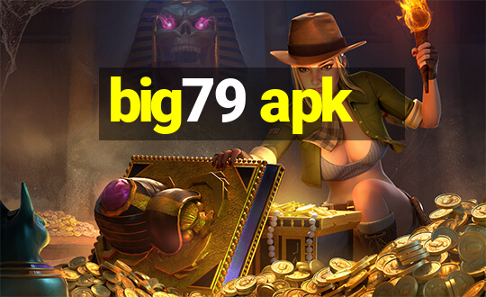 big79 apk