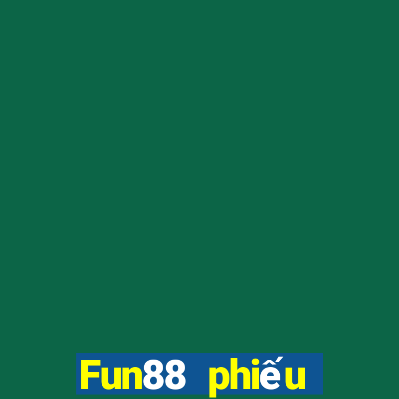 Fun88 phiếu giảm giá bắp cải