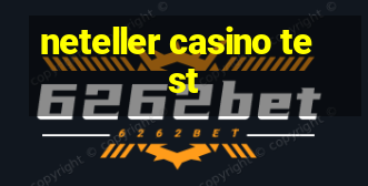 neteller casino test