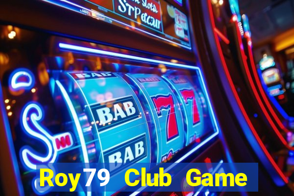 Roy79 Club Game Bài 789